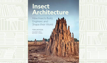 What We Are Reading Today: ‘Insect Architecture’