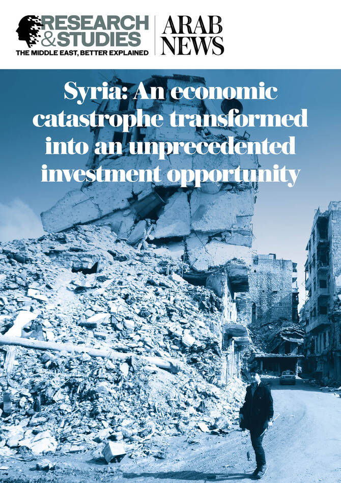 Syria: An economic catastrophe transformed into an unprecedented investment opportunity